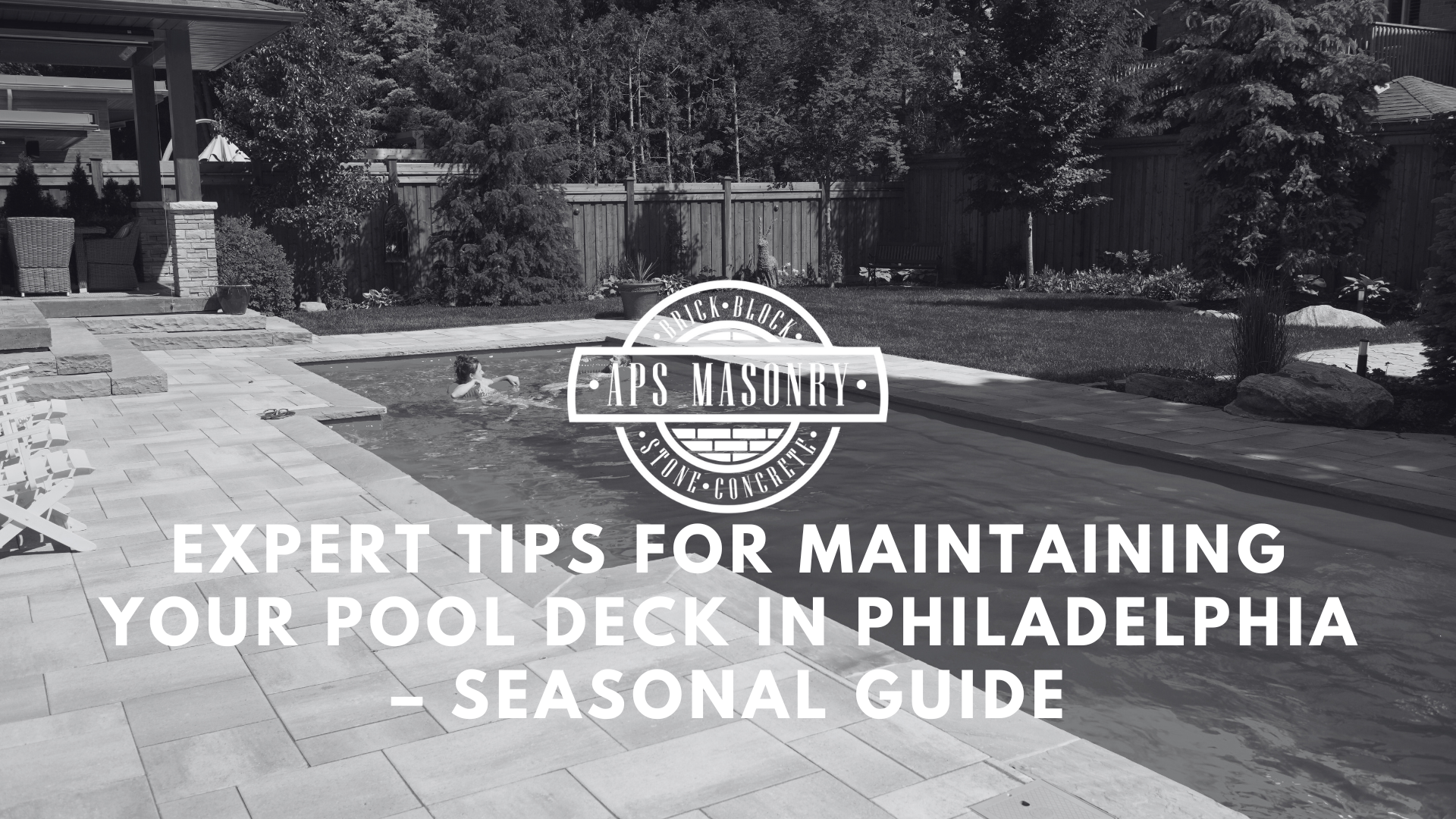 Seasonal Tips for Pool Deck Maintenance in Philadelphia