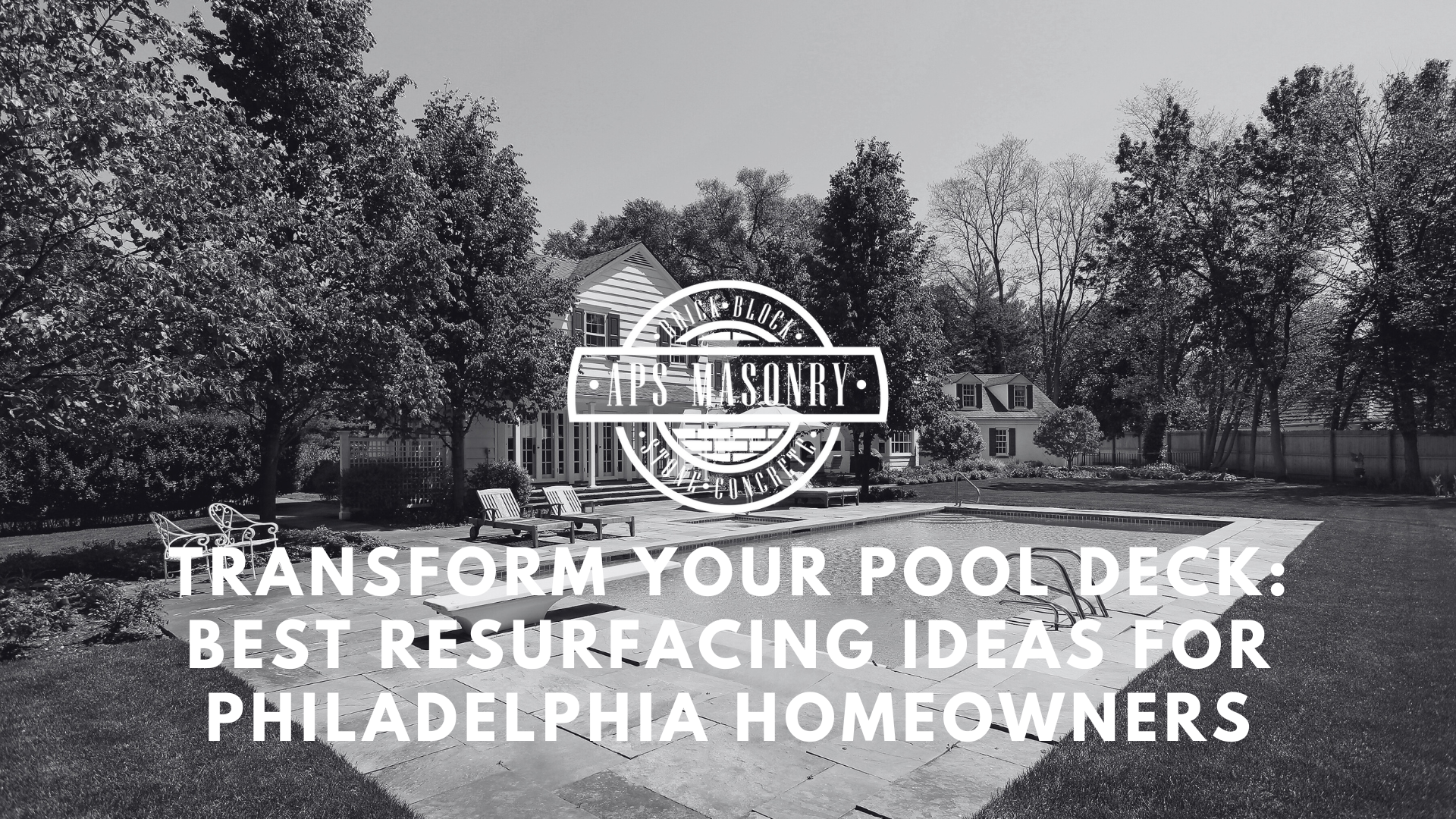 Transform Your Pool Deck: Resurfacing Ideas in Philly