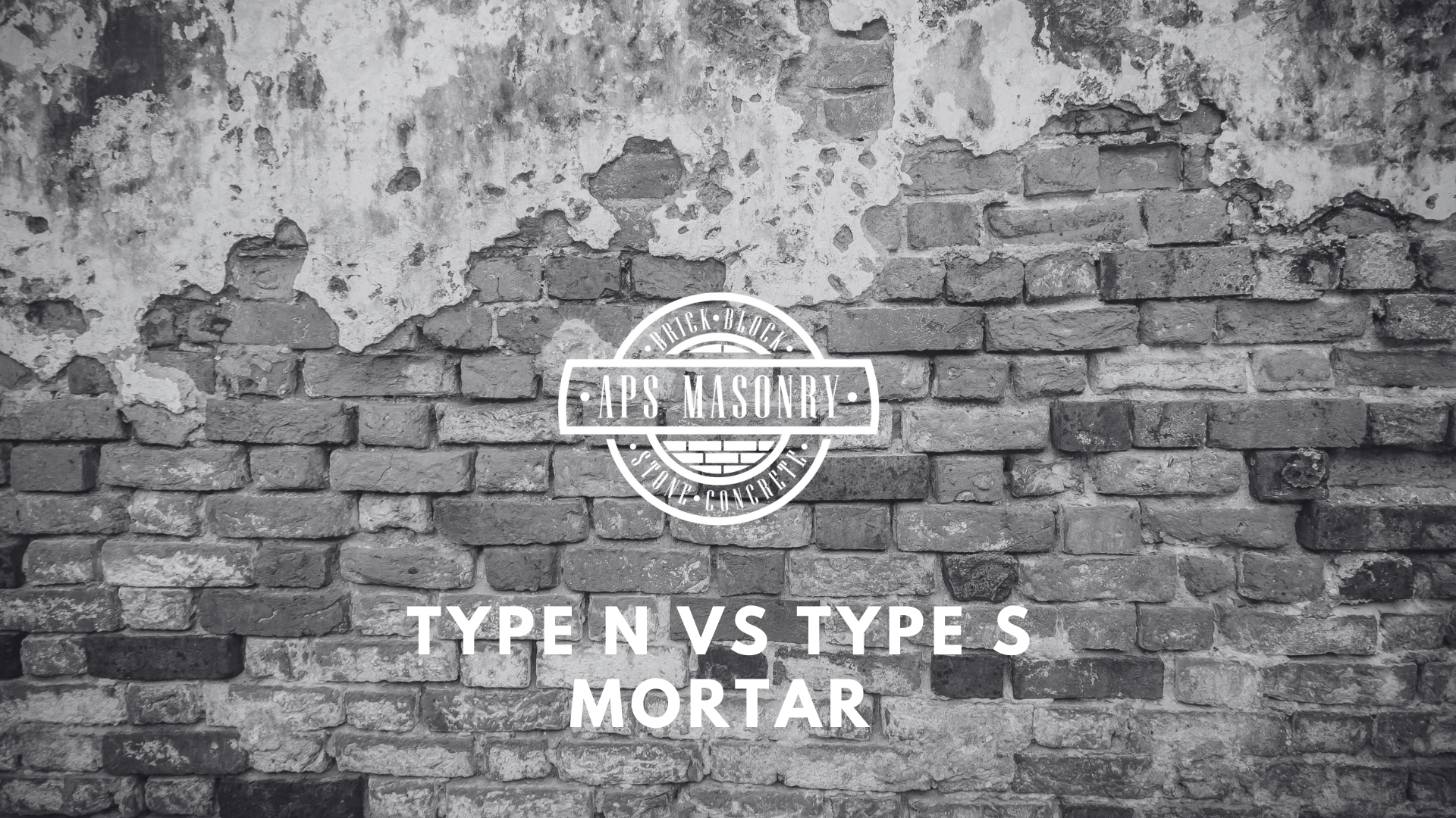 Type N vs Type S Mortar
