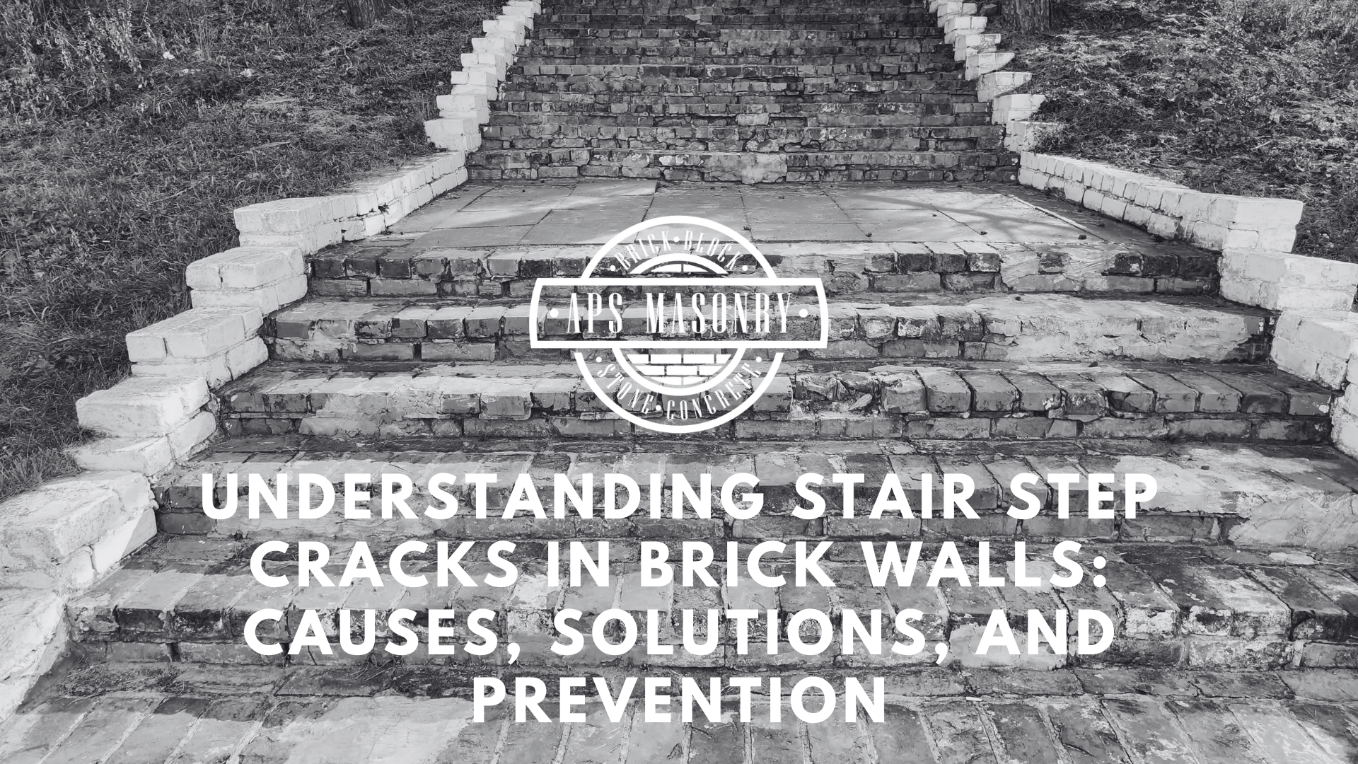 Stair Step Cracks in Brick Walls: Causes, Solutions, and Prevention